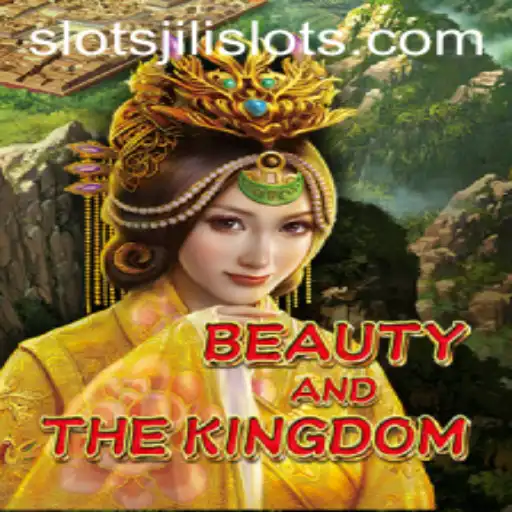 BeautyAndTheKingdom: A Journey Through Jili Slots