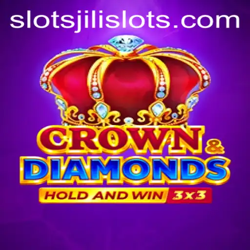 Exploring the Dynamic World of CrownDiamonds: A Jili Slots Adventure